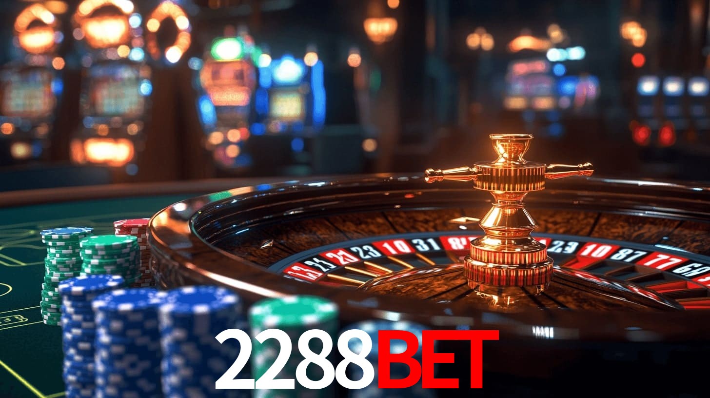 2288bet - Roleta de Emoção Máxima - 2288bet.com